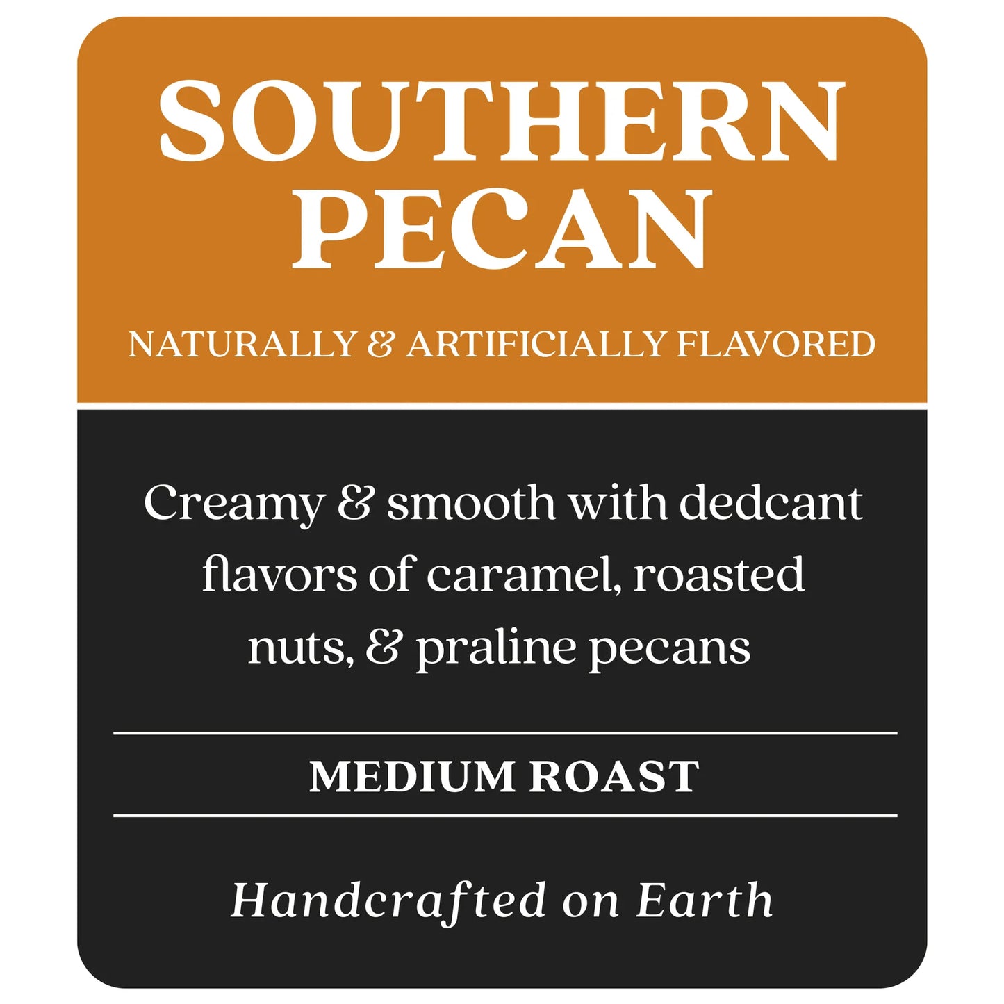 Copper Moon Southern Pecan Single Cup Medium Roast